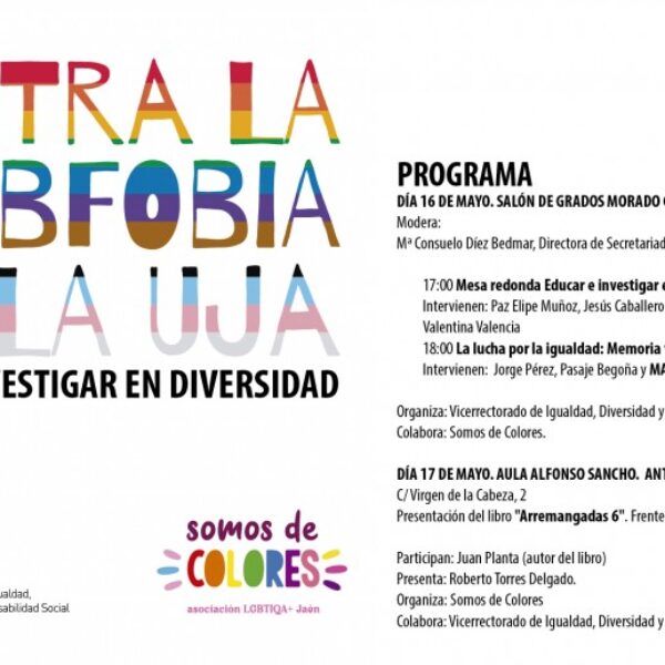 La Universidad de Jaén y Somos de Colores se unen a la lucha contra la LGTBIfobia y la promoción de la diversidad