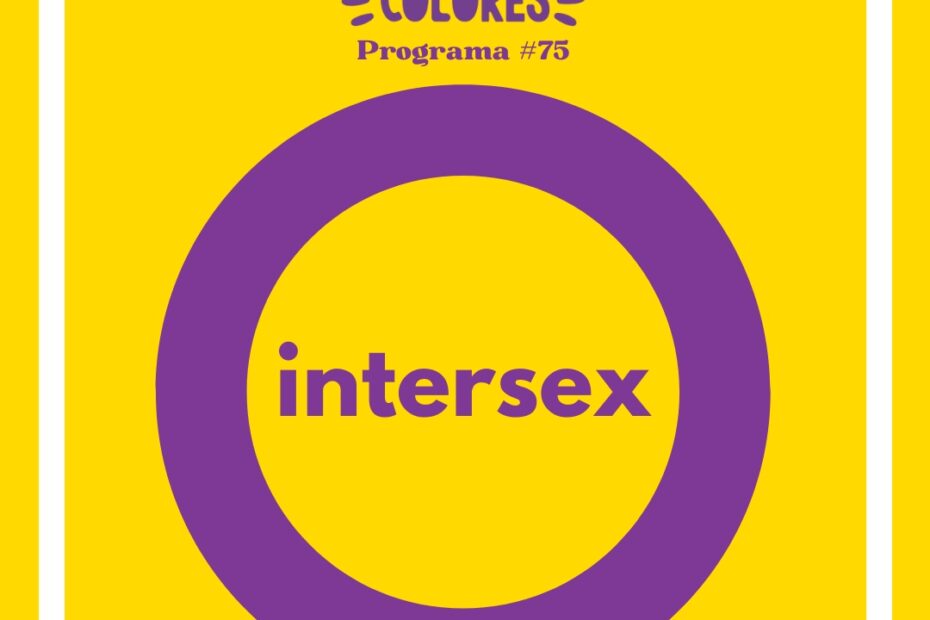 Hablamos sobre intersexualidades