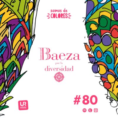 Programa 80: Especial Premios Baeza Diversa 2024