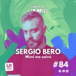 Conversamos con el psicólogo Sergio Vero sobre su novela "Mimi me salvó": diversidad, salud mental y la importancia de la representación en el colectivo LGTBIQA+.