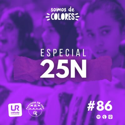 Programa 86: Especial 25N con la Asamblea Feministas 8M Jaén