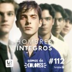 Cartel de "Hombres Íntegros", una película sobre adolescencia, machismo, homofobia y presión social. El filme de Alejandro Andrade (México), ofrece un retrato crudo del patriarcado y sus consecuencias en entornos privilegiados.